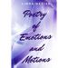Poetry of Emotions and Motions