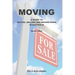 Moving: A Guide to Buying, Selling and Moving Home in Australia