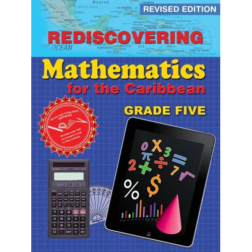 Rediscovering Mathematics for the Caribbean: Grade 5 (Revised Edition): Grade 5