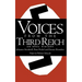 Voices from the Third Reich: An Oral History