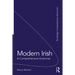 Modern Irish: A Comprehensive Grammar