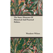 The State: Elements Of Historical And Practical Politics