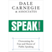 Speak!: Overcoming the Fear and Horror of Public Speaking