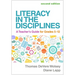 Literacy in the Disciplines: A Teacher's Guide for Grades 5-12