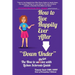 How to Live Happily Ever After "Down Under": The How To Thrive With Lichen Sclerosis Guide