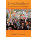 Living Buddhism: Mind, Self, and Emotion in a Thai Community