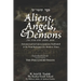 Aliens, Angels, & Demons: Extraterrestrial Life in Judaism/Kabbalah & its Vital Relevance for Modern Times