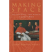 Making Space: Revisioning the World, 1475-1600