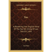 Tao: A Rendering Into English Verse Of The Tao Teh Ching Of Lao Tsze B. C. 604