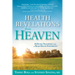 Health Revelations from Heaven: 8 Divine Teachings from a Near Death Experience