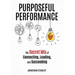 Purposeful Performance: The Secret Mix of Connecting, Leading, and Succeeding