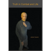 Truth in Combat and Life