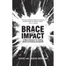 Brace For Impact: A Biblical Blueprint For Building Wealth And Breaking Strongholds