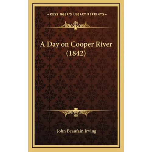 A Day on Cooper River (1842)