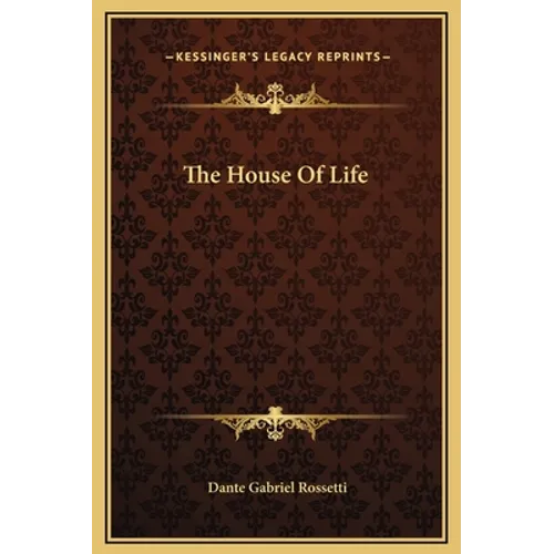 The House Of Life