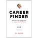 Career Finder: Where to Go from Here for a Successful Future