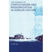 The Dynamics of Confucianism and Modernization in Korean History