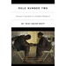 Rule Number Two: Lessons I Learned in a Combat Hospital
