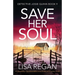 Save Her Soul: An absolutely unputdownable crime thriller and mystery novel