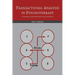 Transactional Analysis in Psychotherapy: A Systematic Individual and Social Psychiatry