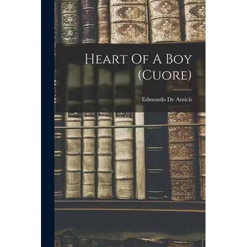 Heart Of A Boy (cuore)