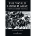 The World Looked Away: Vietnam After the War