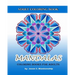 Mandalas Coloring Books for Adults: A Coloring Book for Adults