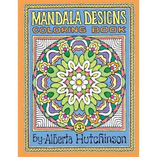 Mandala Designs Coloring Book No. 3: 32 New Mandala Designs