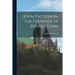 John Patterson, the Founder of Pictou Town