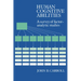 Human Cognitive Abilities: A Survey of Factor-Analytic Studies