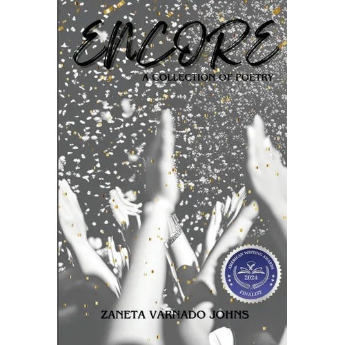 Encore: A Collection of Poetry