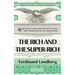 The Rich and the Super-Rich (LIB)
