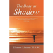 The Body as Shadow