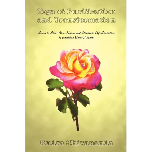 Yoga of Purification and Transformation