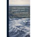 The Chignecto Isthmus, and its First Settlers