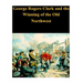 George Rogers Clark and the Winning of the Old Northwest