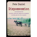Dispossession: Discrimination Against African American Farmers in the Age of Civil Rights