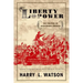 Liberty and Power