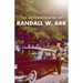 The Autobiography of Randall Ark