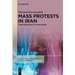 Mass Protests in Iran: From Resistance to Overthrow