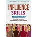 Influence Skills: 3-in-1 Guide to Master Influential Leadership, Persuasive Negotiation & Manipulation Techniques