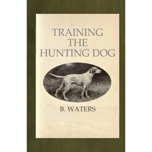 Training the Hunting Dog