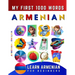 Learn Armenian for Beginners, My First 1000 Words: Bilingual Armenian - English Language Learning Book for Kids & Adults