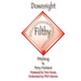 Downright Filthy Pitching Book 1: The Science of Effective Velocity