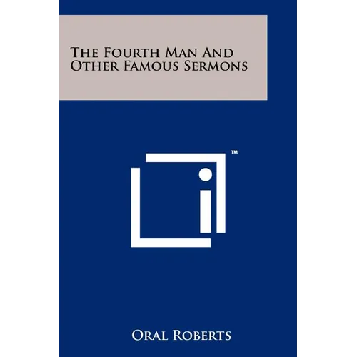 The Fourth Man And Other Famous Sermons