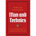 Man and Technics: A Contribution to a Philosophy of Life