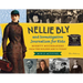 Nellie Bly and Investigative Journalism for Kids: Mighty Muckrakers from the Golden Age to Today, with 21 Activities Volume 56