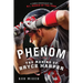Phenom: The Making of Bryce Harper