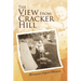The View From Cracker Hill