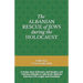 The Albanian Rescue of Jews During the Holocaust: A Unique Story of Bravery, Self-Sacrifice, and Tolerance Brought to Light by the Albanian American C